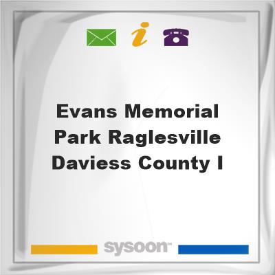 Evans Memorial Park Raglesville, Daviess County, I, Evans Memorial Park Raglesville, Daviess County, I