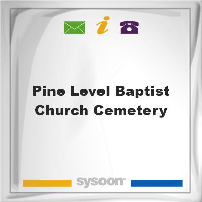 Pine Level Baptist Church Cemetery, Pine Level Baptist Church Cemetery