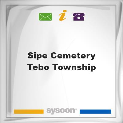 Sipe Cemetery, Tebo Township, Sipe Cemetery, Tebo Township