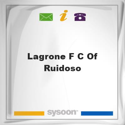 LaGrone F C of RuidosoLaGrone F C of Ruidoso on Sysoon