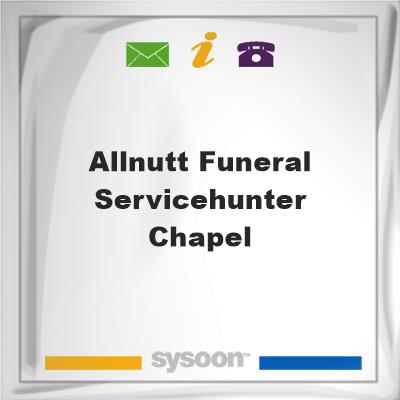 Allnutt Funeral Service/Hunter Chapel, Allnutt Funeral Service/Hunter Chapel