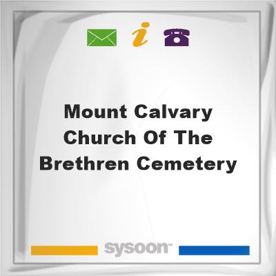 Mount Calvary Church of the Brethren Cemetery, Mount Calvary Church of the Brethren Cemetery