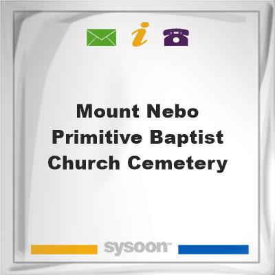 Mount Nebo Primitive Baptist Church Cemetery, Mount Nebo Primitive Baptist Church Cemetery