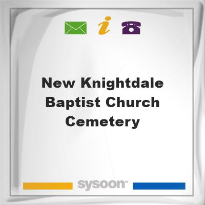 New Knightdale Baptist Church Cemetery, New Knightdale Baptist Church Cemetery