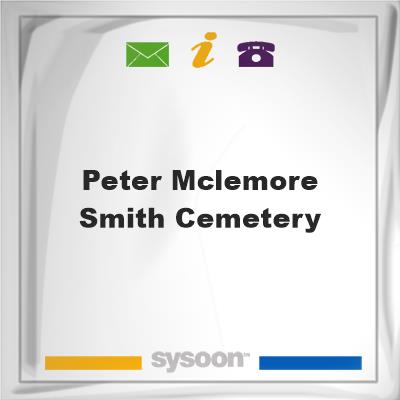 Peter McLemore Smith Cemetery, Peter McLemore Smith Cemetery
