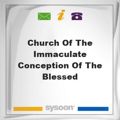 Church of the Immaculate Conception of the BlessedChurch of the Immaculate Conception of the Blessed on Sysoon