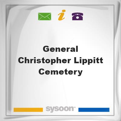 General Christopher Lippitt Cemetery, General Christopher Lippitt Cemetery