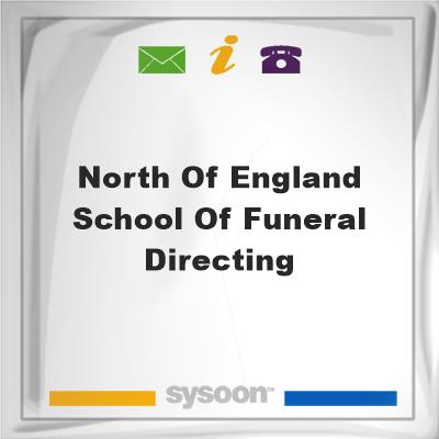 North of England School of Funeral Directing, North of England School of Funeral Directing