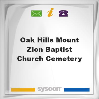 Oak Hills-Mount Zion Baptist Church Cemetery, Oak Hills-Mount Zion Baptist Church Cemetery