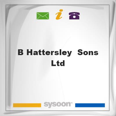 B Hattersley & Sons Ltd, B Hattersley & Sons Ltd