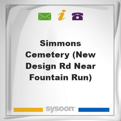 Simmons Cemetery (New Design Rd near Fountain Run), Simmons Cemetery (New Design Rd near Fountain Run)