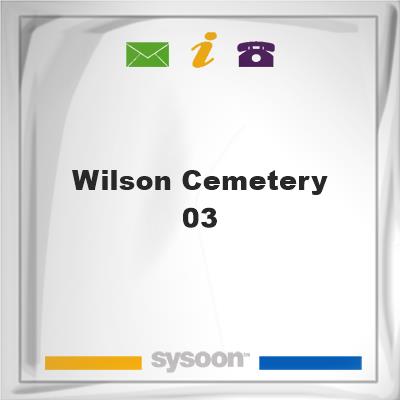 Wilson Cemetery #03, Wilson Cemetery #03