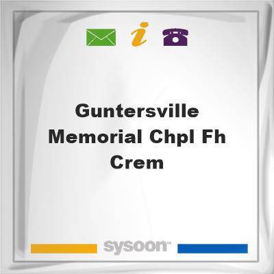Guntersville Memorial Chpl FH & Crem.Guntersville Memorial Chpl FH & Crem. on Sysoon
