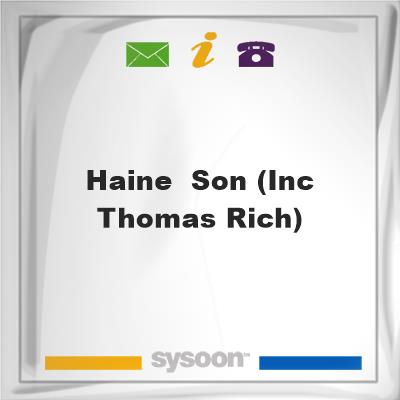 Haine & Son (Inc Thomas Rich)Haine & Son (Inc Thomas Rich) on Sysoon
