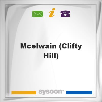 McElwain (Clifty Hill)McElwain (Clifty Hill) on Sysoon