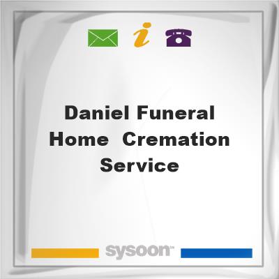 Daniel Funeral Home & Cremation Service, Daniel Funeral Home & Cremation Service