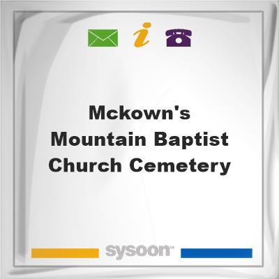 McKown's Mountain Baptist Church Cemetery, McKown's Mountain Baptist Church Cemetery