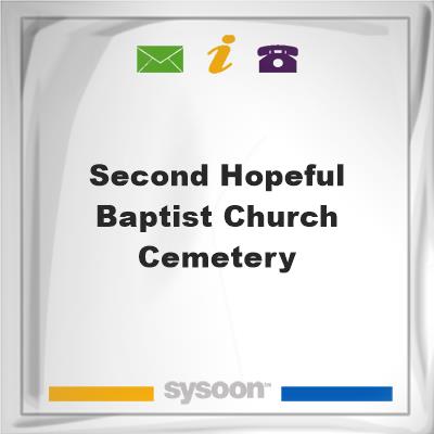 Second Hopeful Baptist Church Cemetery, Second Hopeful Baptist Church Cemetery