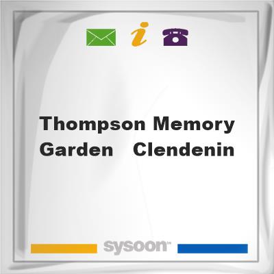 Thompson Memory Garden - Clendenin, Thompson Memory Garden - Clendenin