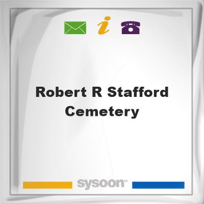 Robert R. Stafford Cemetery, Robert R. Stafford Cemetery