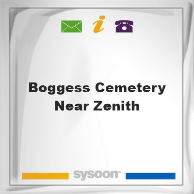 Boggess Cemetery, near ZenithBoggess Cemetery, near Zenith on Sysoon