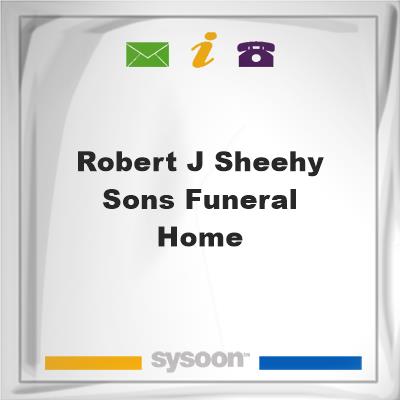 Robert J Sheehy & Sons Funeral HomeRobert J Sheehy & Sons Funeral Home on Sysoon