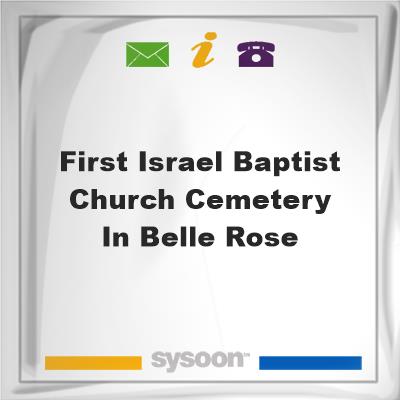 First Israel Baptist Church Cemetery in Belle Rose, First Israel Baptist Church Cemetery in Belle Rose