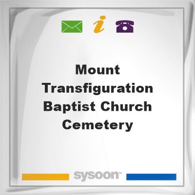 Mount Transfiguration Baptist Church Cemetery, Mount Transfiguration Baptist Church Cemetery