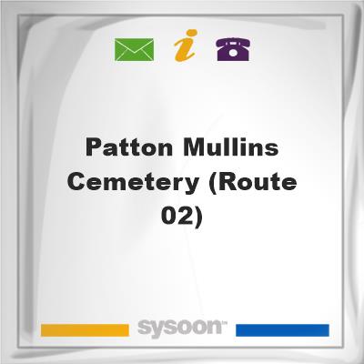 Patton Mullins Cemetery (Route 02), Patton Mullins Cemetery (Route 02)