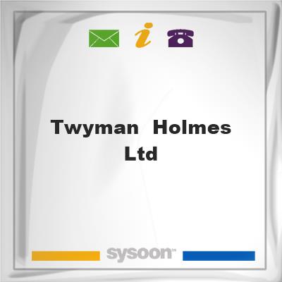 Twyman & Holmes Ltd, Twyman & Holmes Ltd