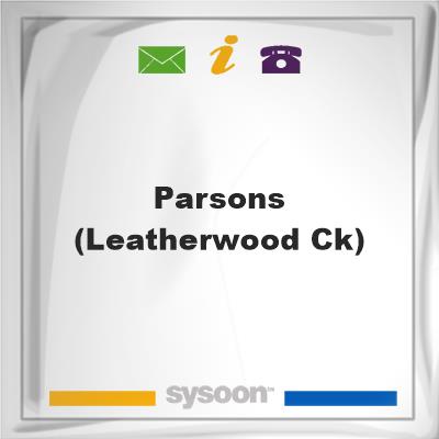 Parsons (Leatherwood Ck)Parsons (Leatherwood Ck) on Sysoon