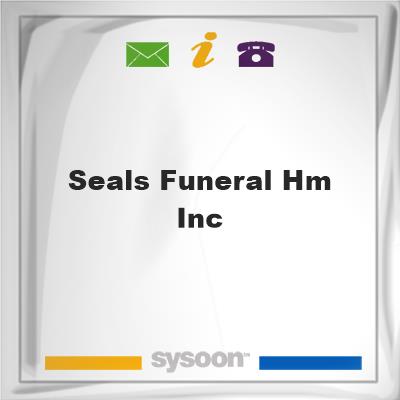 Seals Funeral Hm IncSeals Funeral Hm Inc on Sysoon