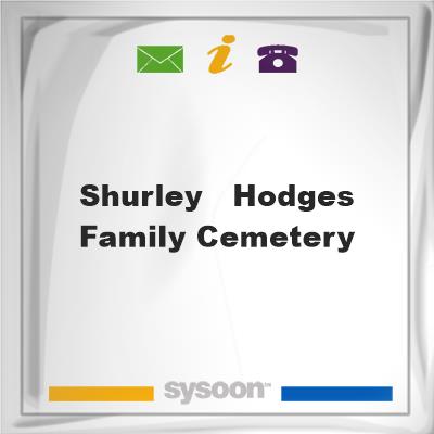 Shurley - Hodges Family CemeteryShurley - Hodges Family Cemetery on Sysoon