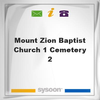 Mount Zion Baptist Church #1 Cemetery #2, Mount Zion Baptist Church #1 Cemetery #2