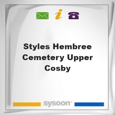 Styles-Hembree Cemetery Upper Cosby, Styles-Hembree Cemetery Upper Cosby
