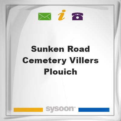 Sunken Road Cemetery, Villers-Plouich, Sunken Road Cemetery, Villers-Plouich