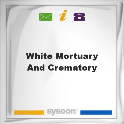 White Mortuary and CrematoryWhite Mortuary and Crematory on Sysoon