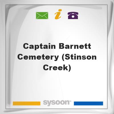 Captain Barnett Cemetery (Stinson Creek), Captain Barnett Cemetery (Stinson Creek)