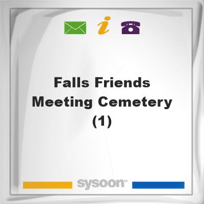 Falls Friends Meeting Cemetery (1), Falls Friends Meeting Cemetery (1)