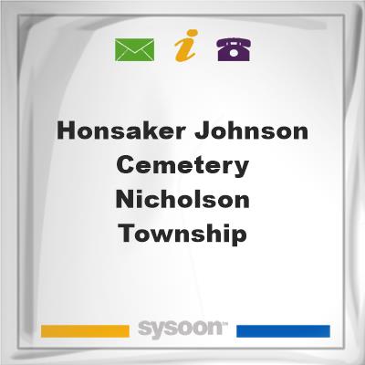 Honsaker Johnson Cemetery-Nicholson Township, Honsaker Johnson Cemetery-Nicholson Township