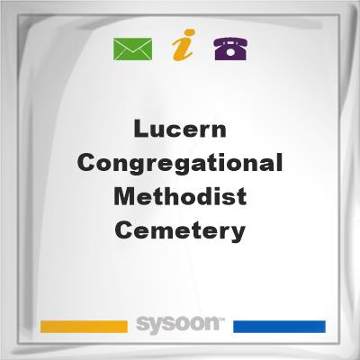 Lucern Congregational Methodist Cemetery, Lucern Congregational Methodist Cemetery