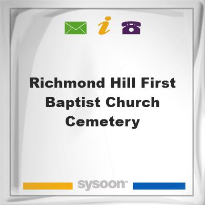 Richmond Hill First Baptist Church Cemetery, Richmond Hill First Baptist Church Cemetery