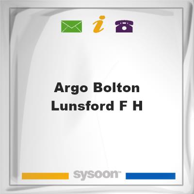 Argo-Bolton & Lunsford F HArgo-Bolton & Lunsford F H on Sysoon