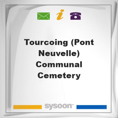 Tourcoing (Pont Neuvelle) Communal CemeteryTourcoing (Pont Neuvelle) Communal Cemetery on Sysoon