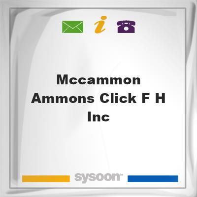 McCammon-Ammons-Click F H Inc, McCammon-Ammons-Click F H Inc