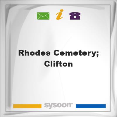 Rhodes Cemetery; Clifton, Rhodes Cemetery; Clifton