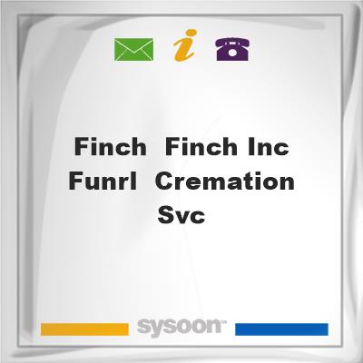Finch & Finch Inc Funrl & Cremation SvcFinch & Finch Inc Funrl & Cremation Svc on Sysoon