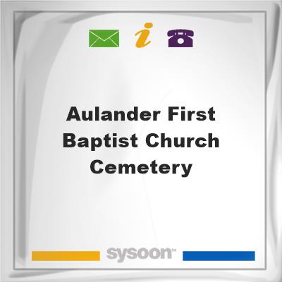 Aulander First Baptist Church Cemetery, Aulander First Baptist Church Cemetery