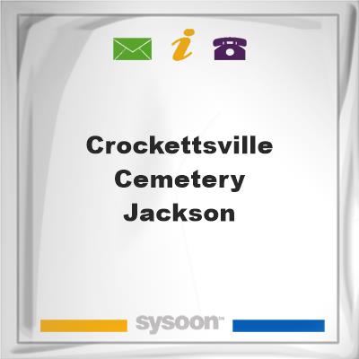 Crockettsville Cemetery - Jackson, Crockettsville Cemetery - Jackson