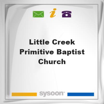 Little Creek Primitive Baptist Church, Little Creek Primitive Baptist Church